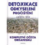 Detoxikace odkyselení pročištění celého těla