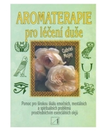 NOBILIS TILIA Aromaterapie pro léčení duše